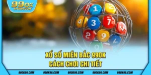 Xổ số miền Bắc tại 99ok