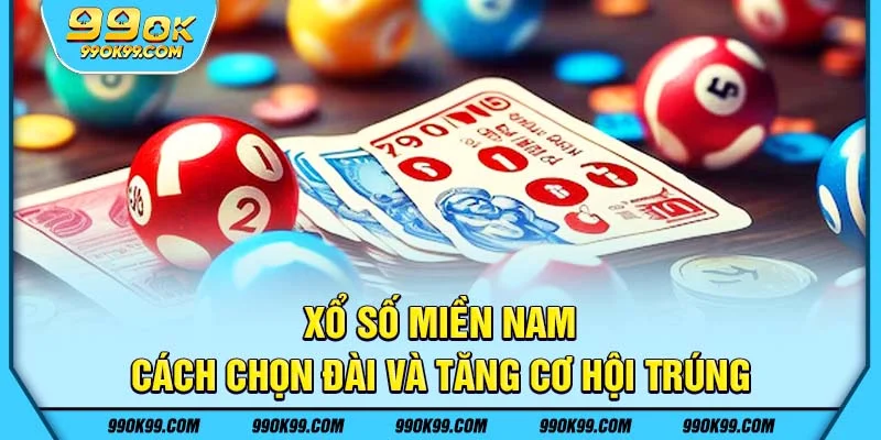 Xổ số miền Nam tại 99ok