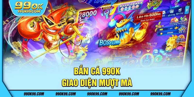 So sánh bắn cá 99ok - giao diện mượt mà