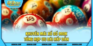 Khuyến mãi xổ số tại 99ok