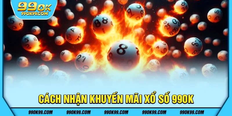 Khuyến mãi xổ số 99ok dành cho tất cả thành viên